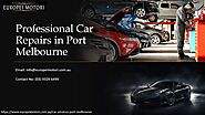 The Best and Professional Car Repairs in Port Melbourne