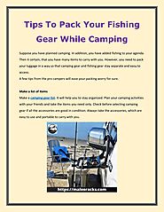 Tips To Pack Your Fishing Gear While Camping