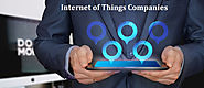 Access the Services of Best Internet of Things Companies for Improved IoT Revenue