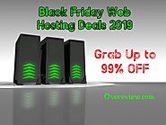 Grab Discount on Black Friday Web Hosting Deals 2019: Grab Up To 99% OFF - OveReview