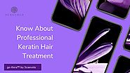 Know More About Professional Keratin Hair Treatment by Scaevola Australia - Issuu
