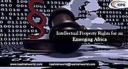 Intellectual Property Rights for an Emerging Africa
