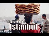 Things to do in Istanbul Turkey | Top Attractions Travel Guide