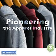Eastman Exports - Pioneering the apparel manufacturing industry | Apparel manufacturers in india