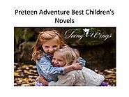 Preteen Adventure Best Children's Novels