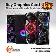 Buy Affordable Graphics card online in India | easyshoppi