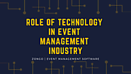 Role of Technology in Event Management Industry - Zongo