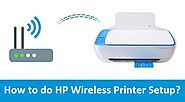 Steps to do HP Wireless Printer Setup