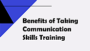 Benefits of Taking Communication Skills Training