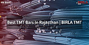 Looking for Best Quality TMT Bars in Rajasthan? Visit AV Steel & Power