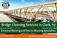 Hire bridge cleaning service in Clark, NJ