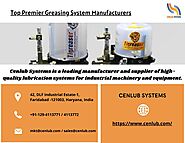 Top Premier Greasing System Manufacturers