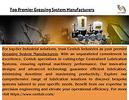 Top Premier Greasing System Manufacturers