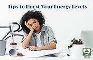 TIPS TO BOOST YOUR ENERGY LEVELS