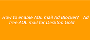 Aol Desktop Gold support | Get Soluions for all Aol Desktop gold Issues