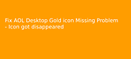 Fix AOL Desktop Gold Icon Missing Problems | AOL Desktop Gold Support