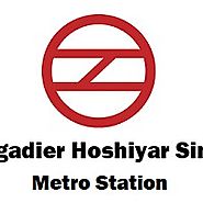 Brigadier Hoshiyar Singh Metro Station Delhi - Routemaps.info