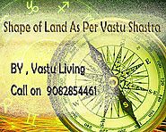 Shape of Land As Per Vastu Shastra