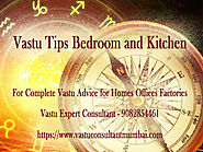 Vastu Shastra Tips for Kitchen and Bedroom.