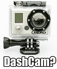 Is there a GoPro Dash Cam Hack?