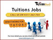 Find the best Tuitions Jobs In Dwarka, New Delhi.