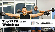 Stay Fit and Enjoy a Better Lifestyle With Tips From the Best Fitness Websites