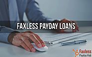 Faxless Payday Loans- Get Fast Cash Loans Online Without Documentation
