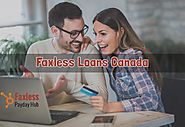 Faxless Loans Canada- Acquire Fast Cash with Ease