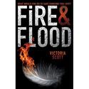 Fire & Flood (Fire & Flood, #1)