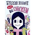 Jessie Elliot Is a Big Chicken