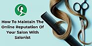 How To Maintain The Salon Online Reputation With Salonist