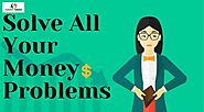 Solve All Your Money Problems