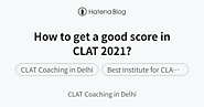 CLAT Coaching in Delhi | Best Institute for CLAT Preparation - CLAT Coaching in Delhi
