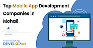 Top Mobile App Development Companies in Mohali