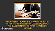 • Vitality to this situation is that you hire the best of the best construction accident lawyer in Allentown, who can...