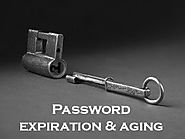 How to Set Users Password and Password-aging Policy