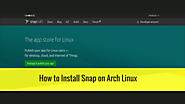 How to install Snap on Arch Linux
