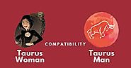 Taurus Man and Taurus Woman Compatibility Qualities