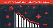 What will be the Impact of COVID-19 on Industries in India