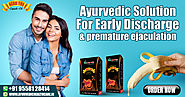 Ayurvedic Medicine To Control Early Discharge