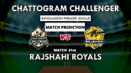 Chattogram Challengers vs Rajshahi Royals, 41st Match Prediction