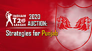 INDIAN T20 LEAGUE Auction 2020: Strategies for Punjab | Blog.Myteam11.com