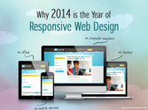 Why 2014 is the Year of Responsive Web Design