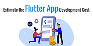 Flutter App Development Cost, Estimate Cost for Flutter App