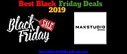 Max Studio Black Friday 2019 Deals | Know Tips To Make Huge Savings This Year