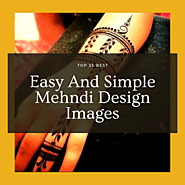 Top 25 Easy Mehndi Designs For Hands