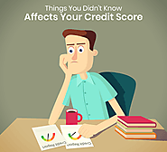 Things You Didn’t Know Affects Your Credit Score