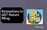 Major Relaxations in GST Return Filing Procedure during COVID-19