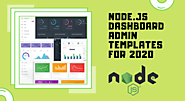 Top 10 Node.JS Dashboard Admin Templates For 2020