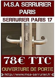 Serrurier Paris 17 - M.S.A Ouverture de Porte 78€ TTC